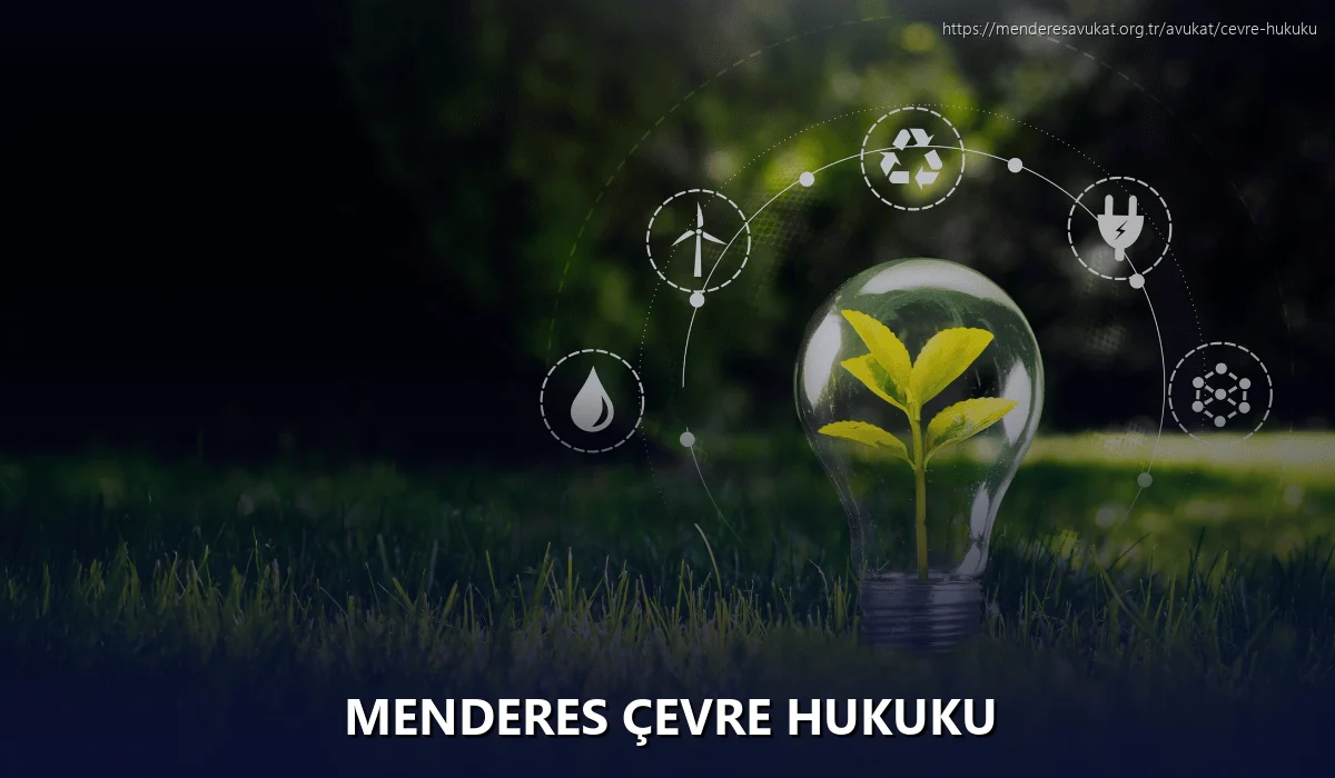 Menderes Çevre Hukuku