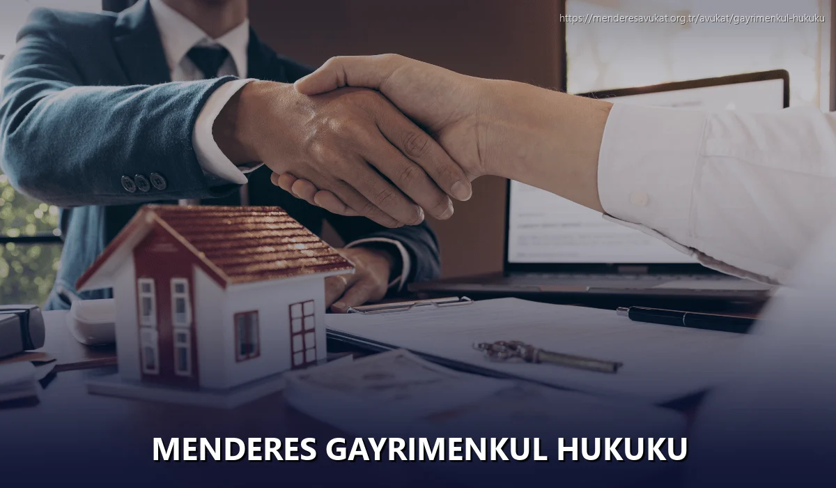 Menderes Gayrimenkul Hukuku