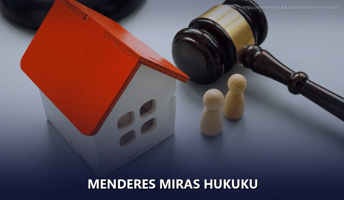 Menderes Miras Hukuku