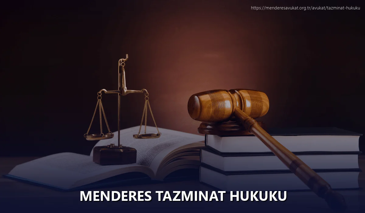 Menderes Tazminat Hukuku