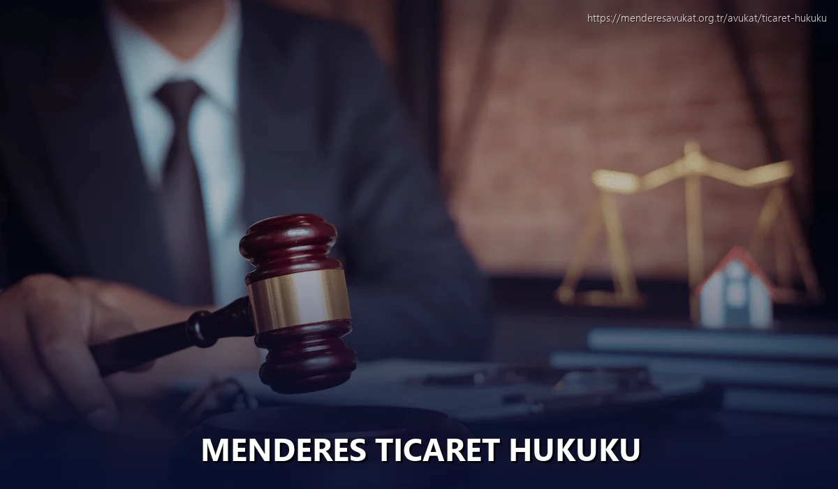 Menderes Ticaret Hukuku